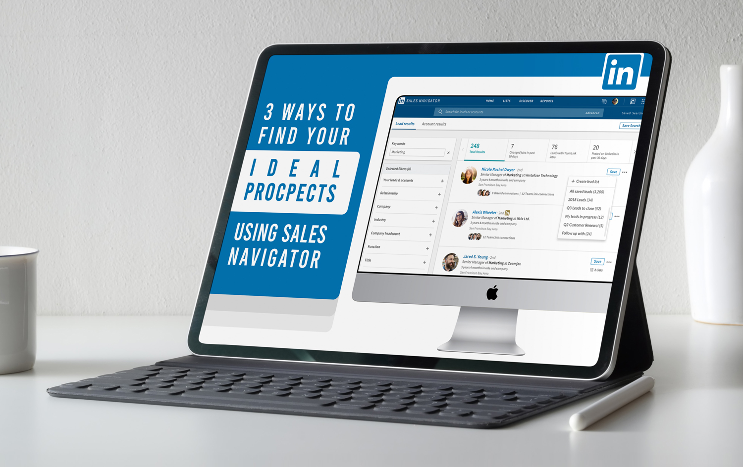 3 Ways to Find Your Ideal Prospects Using Sales Navigator